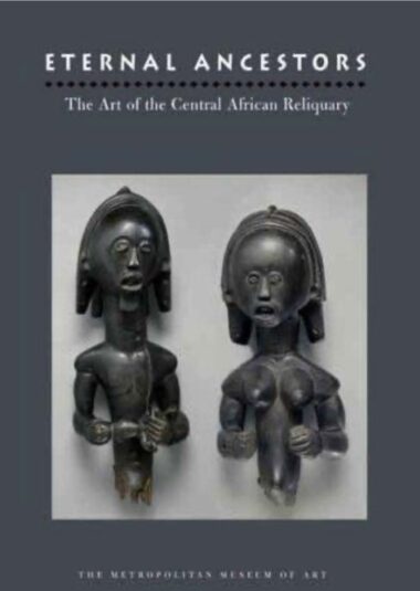 Dr. Clayton Lang Book Collection # 159  |   Eternal Ancestors:  The Art of the Central African Reliquary (hard coover)	Alisa Lagamma	Yale Univ. Press	 2007