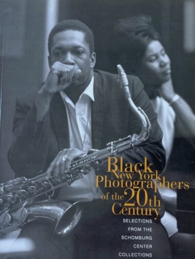 Dr. Clayton Lang Book Collection #154  |   Black New York Photographers of the 20th century Selecions from the Schomburg Center Collections |  The Schomburg Center Collection 1999